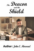The Deacon and the Shield - Paperback