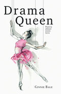 Drama Queen: Poetry About Toxic Love - Paperback