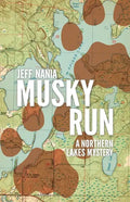 Musky Run: A Northern Lakes Mystery - Paperback