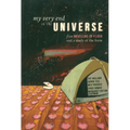 My Very End of the Universe: Five Novellas-In-Flash and a Study of the Form - Paperback
