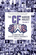 The CF Warrior Project Volume 2 - Paperback