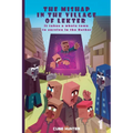 The Mishap in the Village of Lekter Book 1: It takes a whole town to survive in the Nether - Paperback