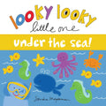 Looky Looky Little One Under the Sea - Board Book