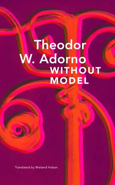 Without Model: Parva Aesthetica - Hardcover