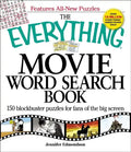 The Everything Movie Word Search Book: 150 Blockbuster Puzzles for Fans of the Big Screen - Paperback