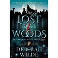 Lost in the Woods: An Urban Fantasy Fairy Tale - Paperback