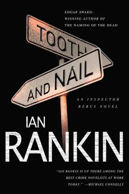 Tooth and Nail: An Inspector Rebus Novel - Paperback