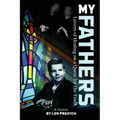 My Fathers: Letters of Healing on a Quest for the Truth - Paperback
