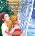 Grandma's First Christmas in Heaven - Hardcover