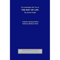 The Unabridged 1841 Text of The Way of Life: A Modern Spelling Edition - Paperback