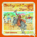 Cowboys and Cowgirls: Yippee-Yay! - Paperback