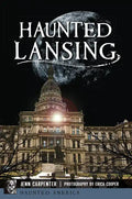 Haunted Lansing - Paperback