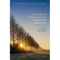 Philosophical Perspectives on Psychedelic Psychiatry - Paperback