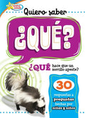 Quiero Saber ¿Qué? (Kids Ask What?) - Library Binding