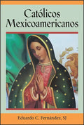 Católicos Mexicoamericanos - Paperback