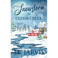 Snowstorm at Cedar Creek - Paperback
