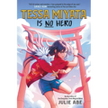 Tessa Miyata Is No Hero - Hardcover
