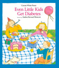 Even Little Kids Get Diabetes - Paperback