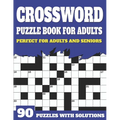 Crossword Puzzle Book For Adults: Crossword Book For Adult Parents And Senior Grandparents With Large Print Puzzles And Solutions To Enjoy Traveling A - Paperback