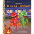 Let's Go Trick-Or-Treating!: A Halloween Book for Kids and Toddlers - Hardcover