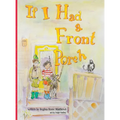 If I Had a Front Porch - Hardcover
