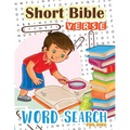 Word Search: Short Bible Verse for Kids: 48 Memory Short Bible Verse for Kids Ages 6-8 - Paperback