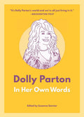 Dolly Parton: In Her Own Words - Paperback