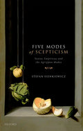 Five Modes of Scepticism: Sextus Empiricus and the Agrippan Modes - Hardcover