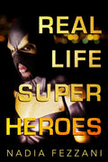 Real Life Super Heroes - Paperback