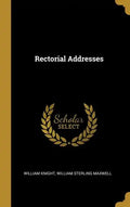 Rectorial Addresses - Hardcover