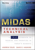 Midas Technical Analysis: A Vwap Approach to Trading and Investing in Today's Markets - Hardcover