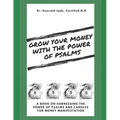 Grow Your Money With The Power of Psalms - Paperback
