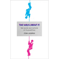 Two Ways about It: The Inside and Outside of Playwriting - Paperback