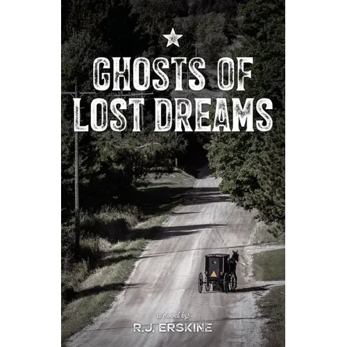 Ghosts of Lost Dreams - Paperback