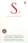 S.: A Novel about the Balkans - Paperback
