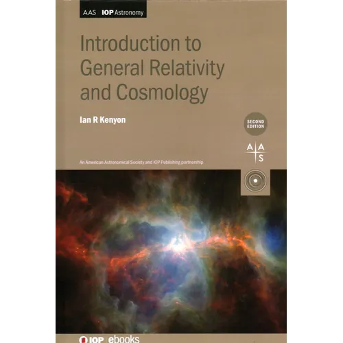 Introduction to General Relativity and Cosmology (Second Edition) - Hardcover