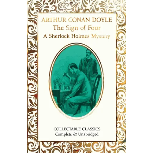 The Sign of the Four (a Sherlock Holmes Mystery) - Hardcover
