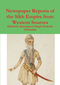 Newspaper Reports of the Sīkh Empire from Western Sources - Paperback