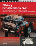 Chevy Small-Block V-8 Interchange Manual: 2nd Edition - Paperback