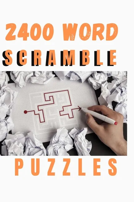 2400 Word Scramble Puzzles: Word Scramble Puzzles to Improve Your IQ: especially for adults - Paperback