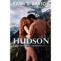 Hudson: The Manning Dragons - Erotic Paranormal Dragon Shifter Romance - Paperback