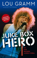 Juke Box Hero: My Five Decades in Rock 'n' Roll - Paperback