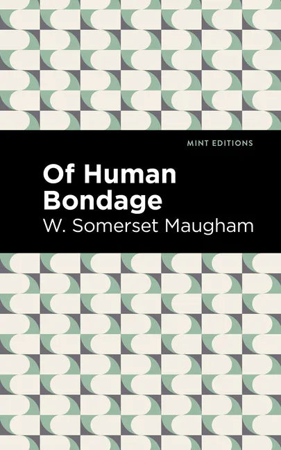 Of Human Bondage - Hardcover