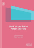 Global Perspectives on Korean Literature - Paperback