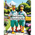 Quack Couture: A Duck Coloring Book - Paperback