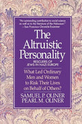 Altruistic Personality: Rescuers of Jews in Nazi Europe - Paperback