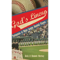 God's Lineup: Testimonies of Major League Baseball Players - Hardcover