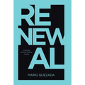Renewal: A 100 Day Spiritual Mindset Journey - Hardcover