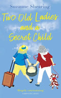 Two Old Ladies and a Secret Child - Paperback
