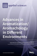 Advances in Aromatization/Aromachology in Different Environments - Hardcover